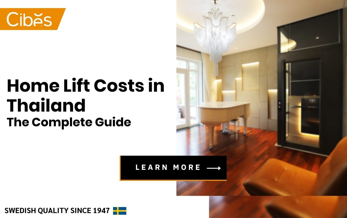 Home Lift Costs in Thailand The Complete Guide
