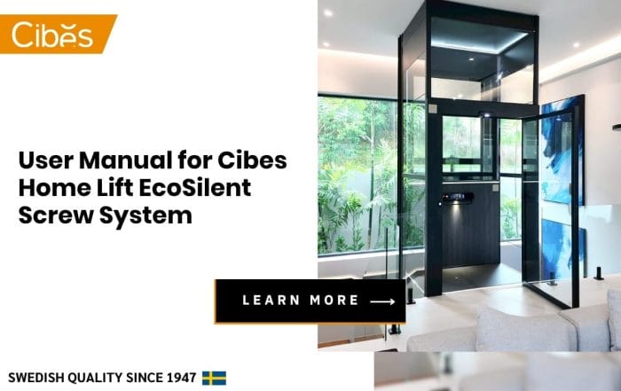 User Manual for Cibes Home Lift EcoSilent Screw System